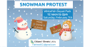 12 noon - 2pm Sat. Feb. 7th: 4th Annual Snowman Protest in Whitefish ⛄❄️ 20261