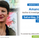 December 2023 Monthly Actions &amp; Meeting W/ Amanda Ripley, Author and Investigative Journalist