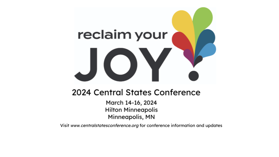Welcome to 2024 Central States Conference