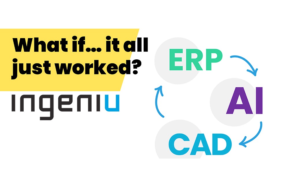 Ingeniu's AI for ERP and CAD 360