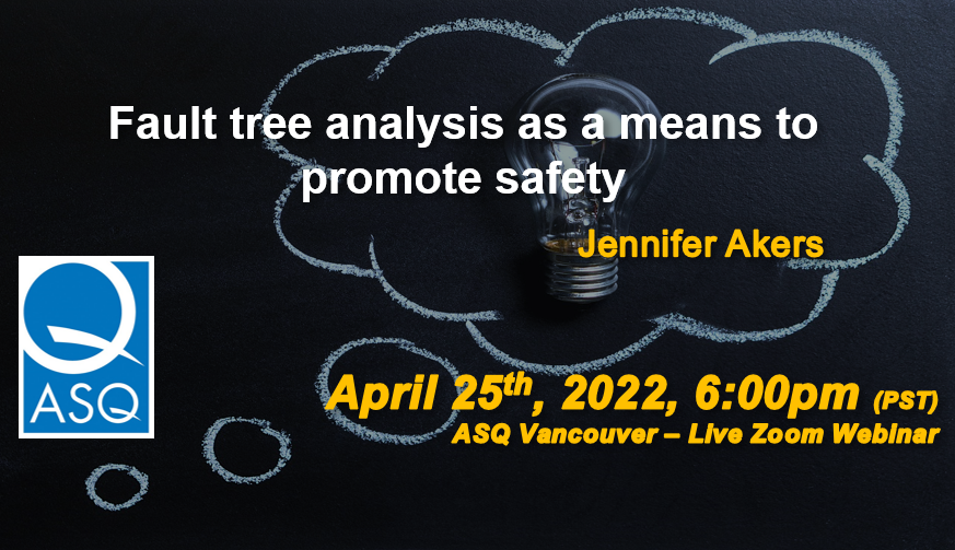 Webinar - Fault Tree Analysis as a Means to Promote Safety 3925