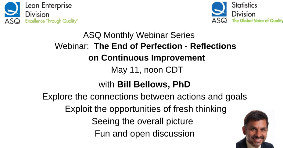 ASQ LED May 2022 Webinar w/ASQ Statistics Division- The Whole is More than the Sum of Its Parts - Bill Bellows (0.1 RUs) 4142