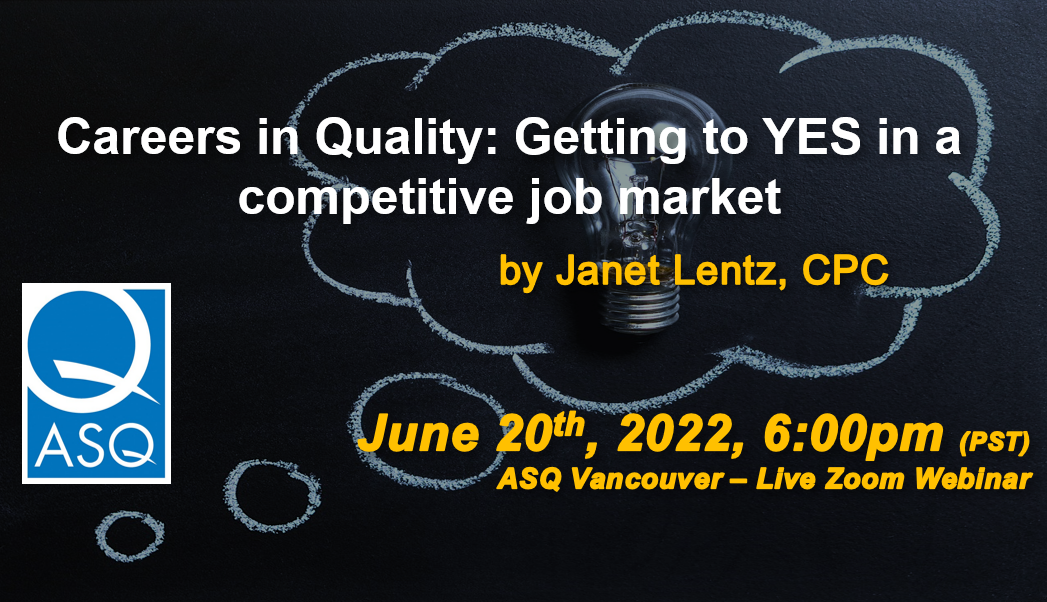 Webinar - Careers in Quality: Getting to YES in a competitive job market 4199