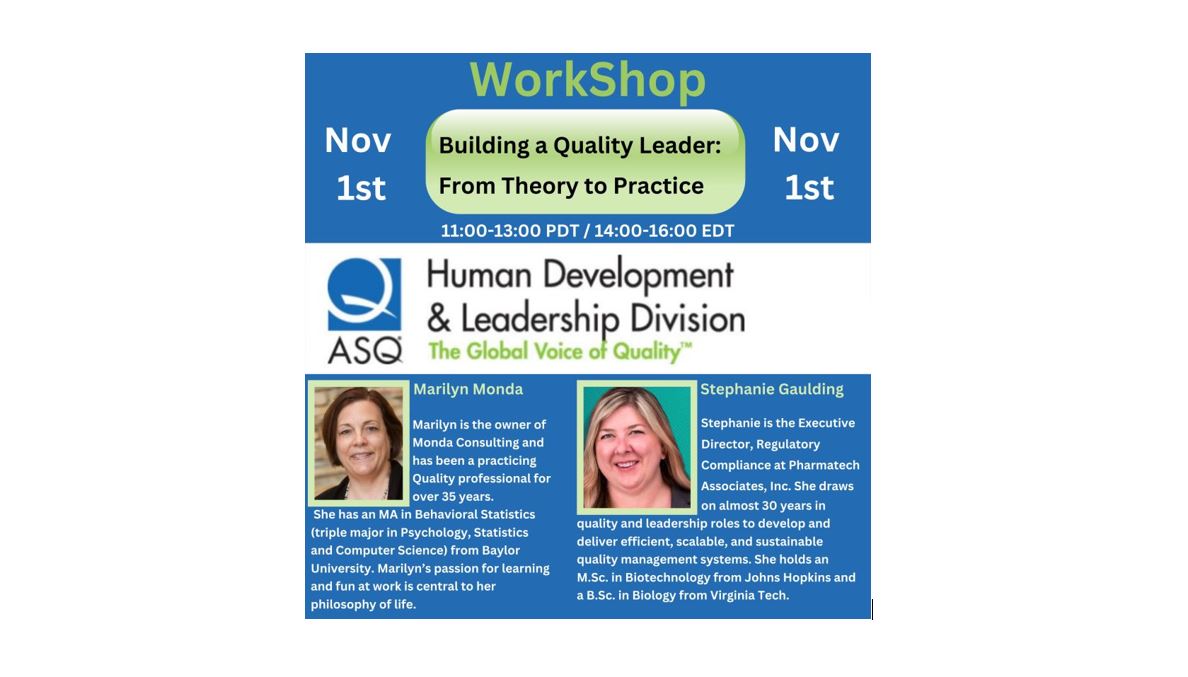 ASQ HDL Workshop: Building A Quality Leader 4603