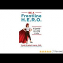 Be a Frontline HERO to Engage Employees