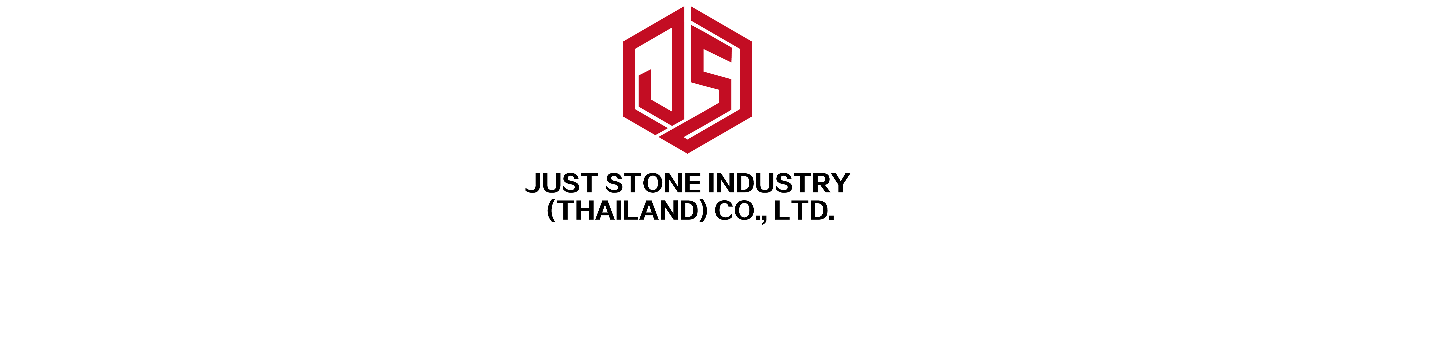 JUST STONE INDUSTRY (THAILAND) CO., LTD 1049