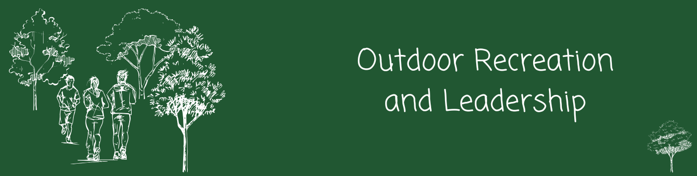 Outdoor Recreation and Leadership project 220