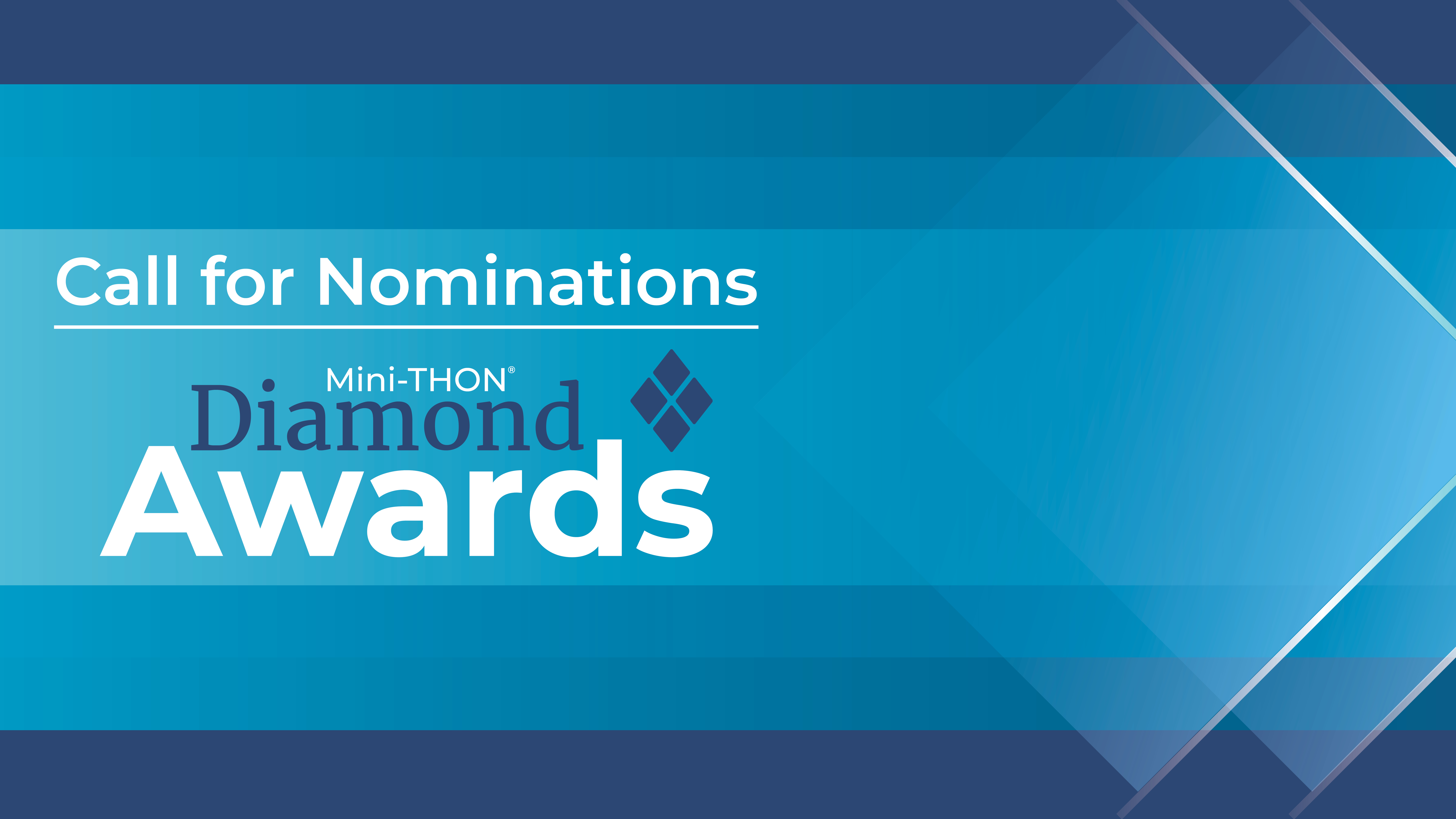 Call for Nominations: Mini-THON Diamond Awards 450