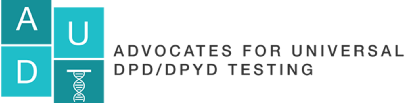 Advocates for Universal DPD/DPYD Testing 79