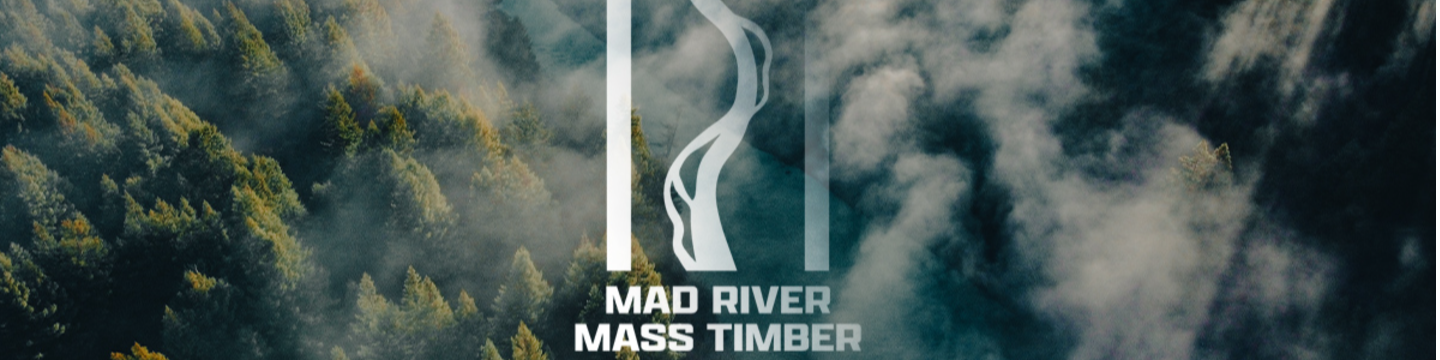 Mad River Mass Timber 153