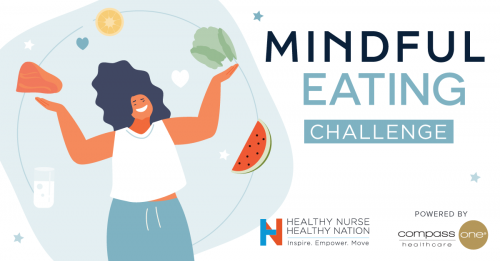Mindful Eating, powered by Morrison Healthcare, a Division of Compass One Healthcare 71
