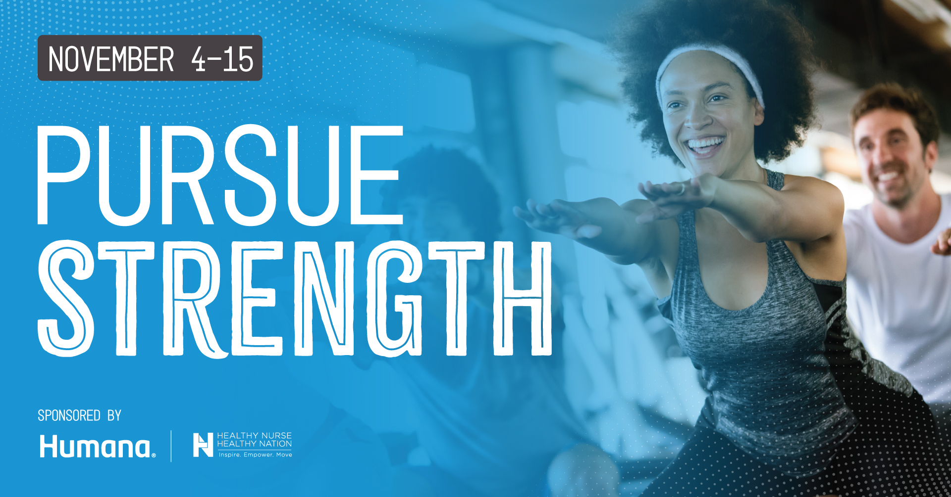 Healthy Nurse, Healthy Nation -  Pursue Strength challenge, sponsored by Humana 77