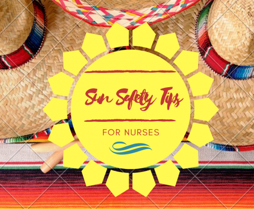 Sun Safety Tips For Nurses 44