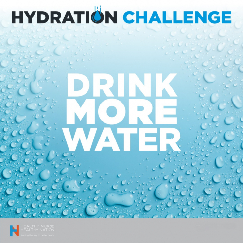 Healthy Nurse, Healthy Nation™ Blog - Is Your Hydration Lagging Behind This Summer? 4007