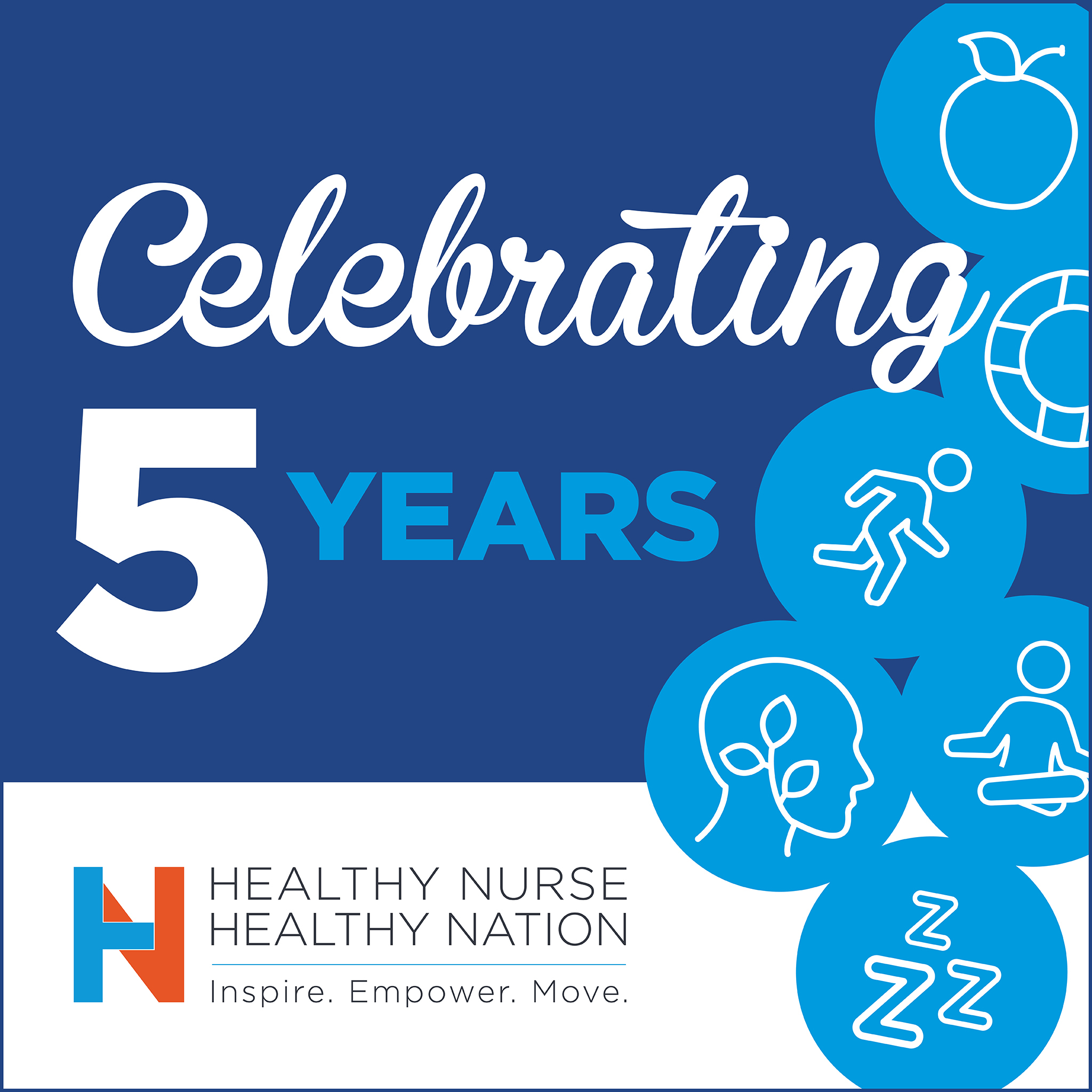 A Look Back At 5 Years Of Healthy Nurse, Healthy Nation™ 4161