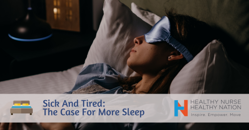 Sick And Tired: The Case For More Sleep 11