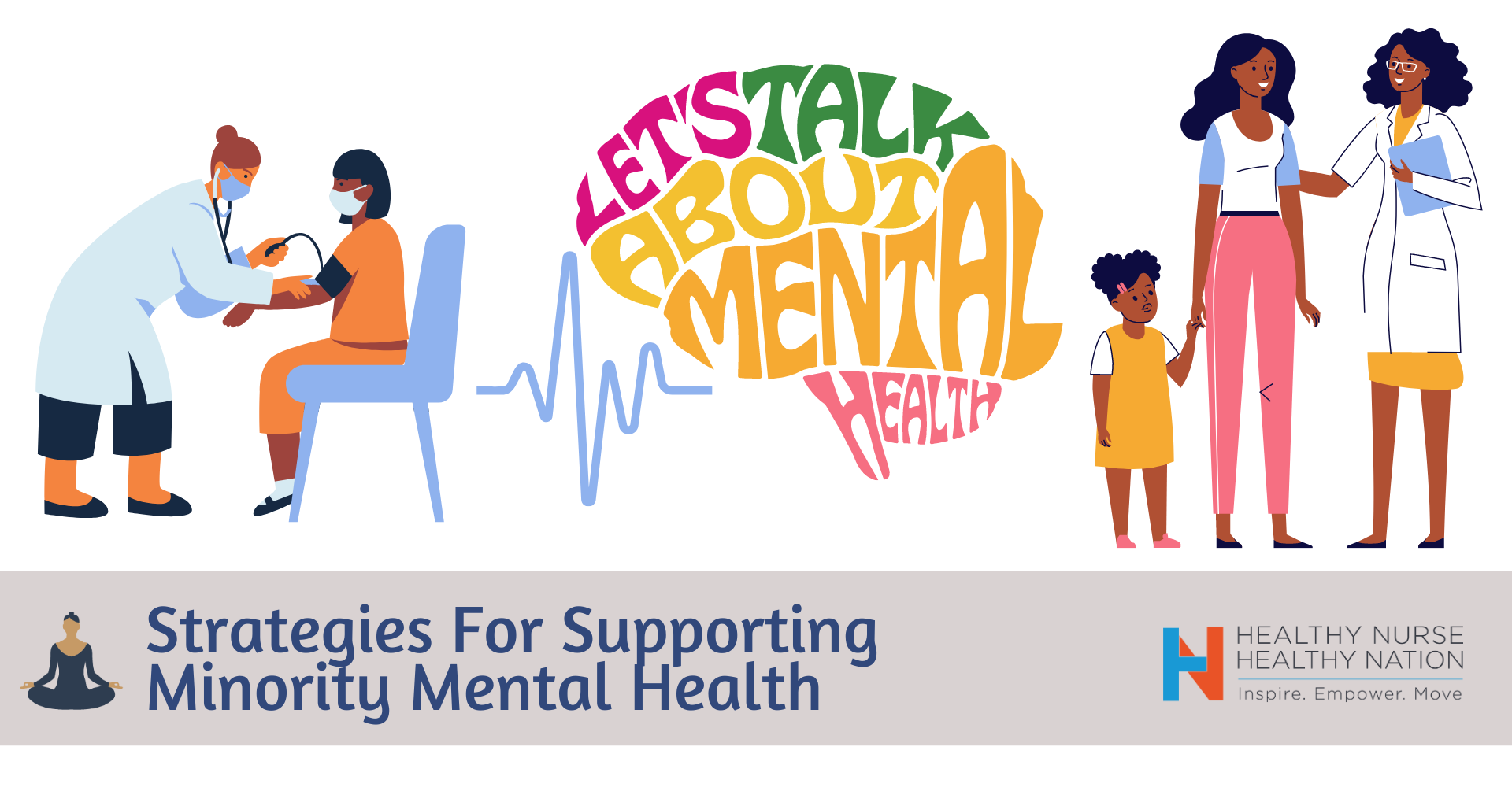 Healthy Nurse, Healthy Nation™ Blog - Strategies For Supporting Minority Mental Health 4484