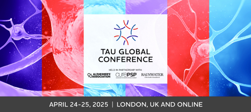 Tau Global Conference | April 24 – 25, 2025 | London, U.K., and Online 392