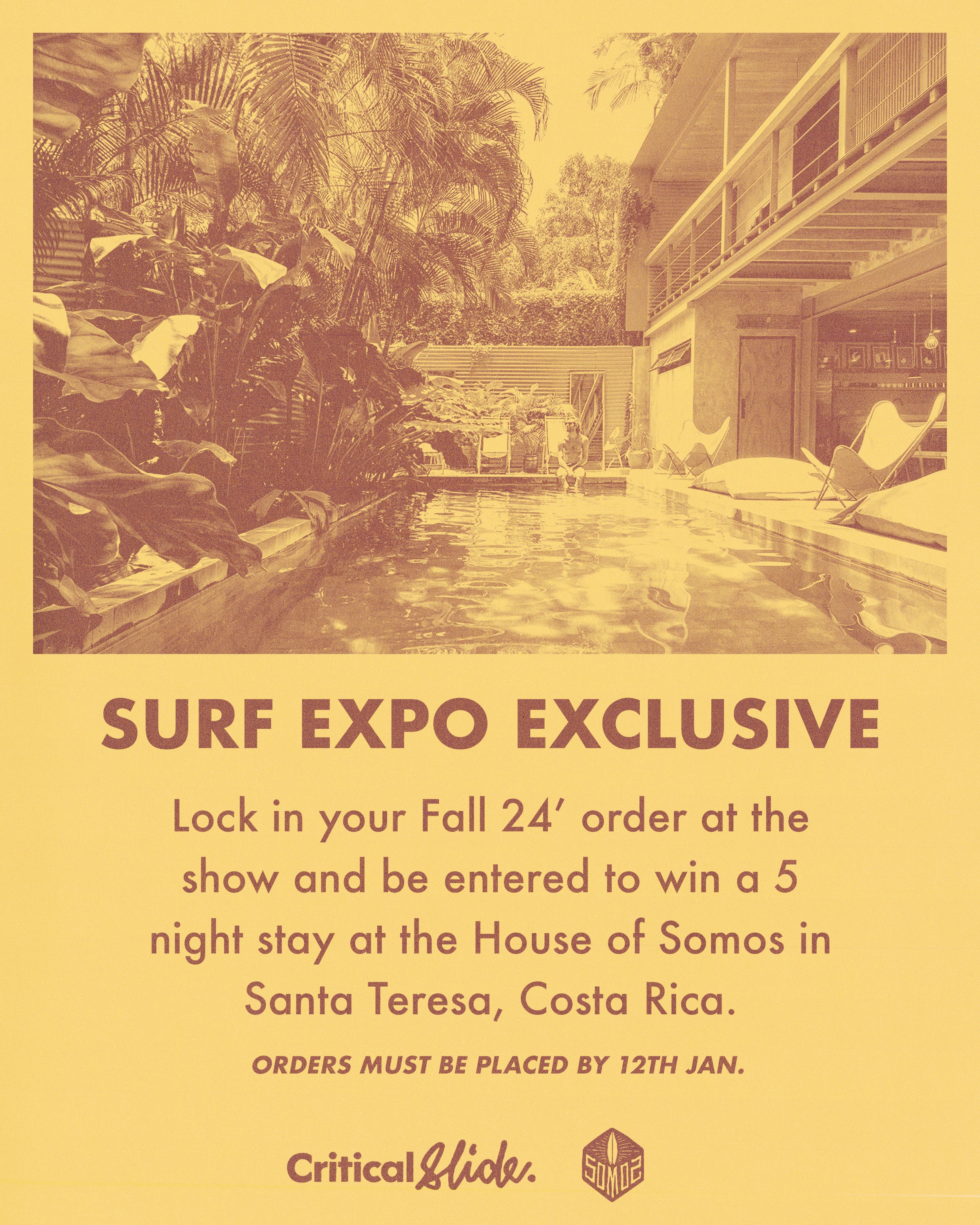 Book your Fall Order at Surf Expo and go in the Draw to win 5 nights at House of Somos Costa Rica 1182