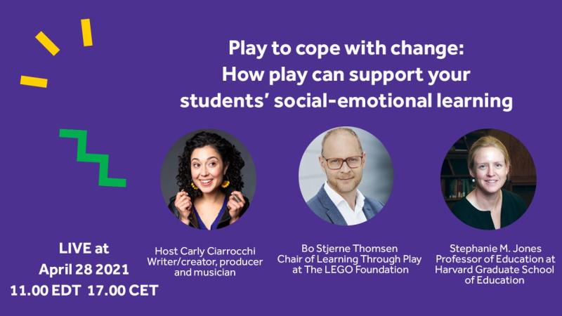 Play to cope with change: How play can support students' social-emotional learning with the LEGO Foundation 78