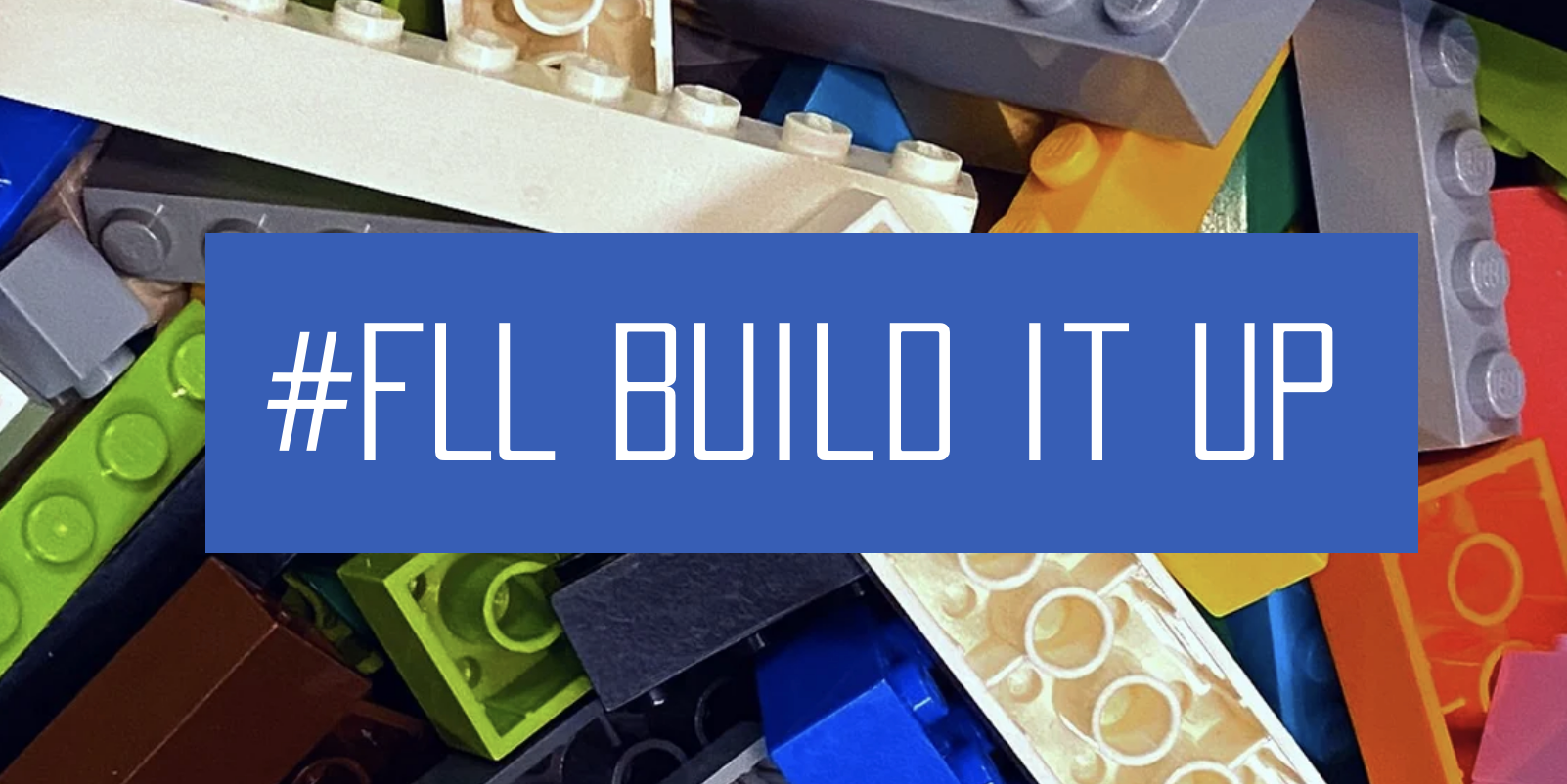 #FLLBuildItUp a week-long LEGO brick build challenge for kids, created by kids 103