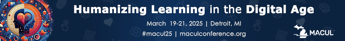 2025 MACUL Annual Conference