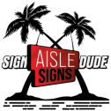 Aisle Sign Dude 1511