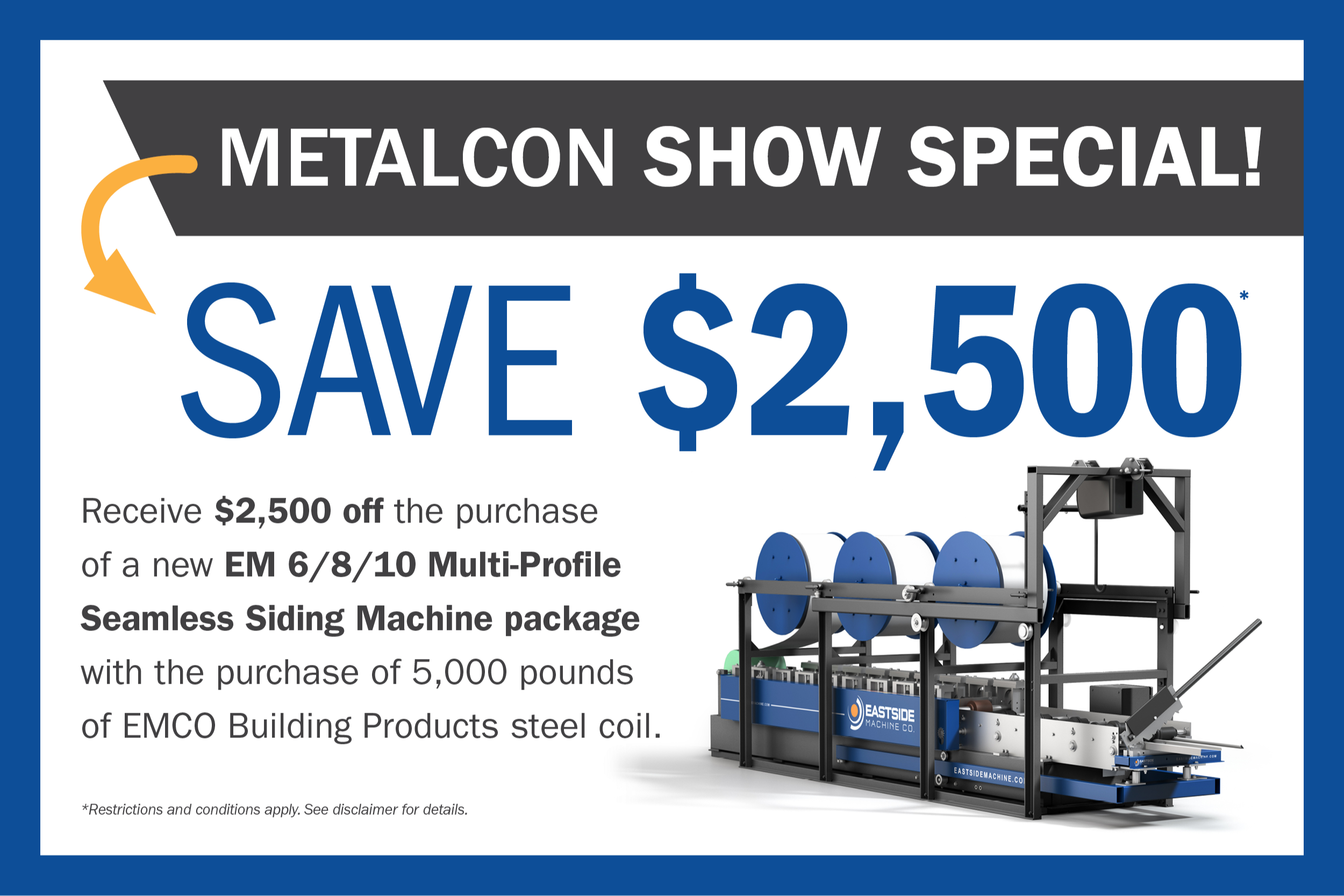 Save $2,500 on a Siding Machine!* 349