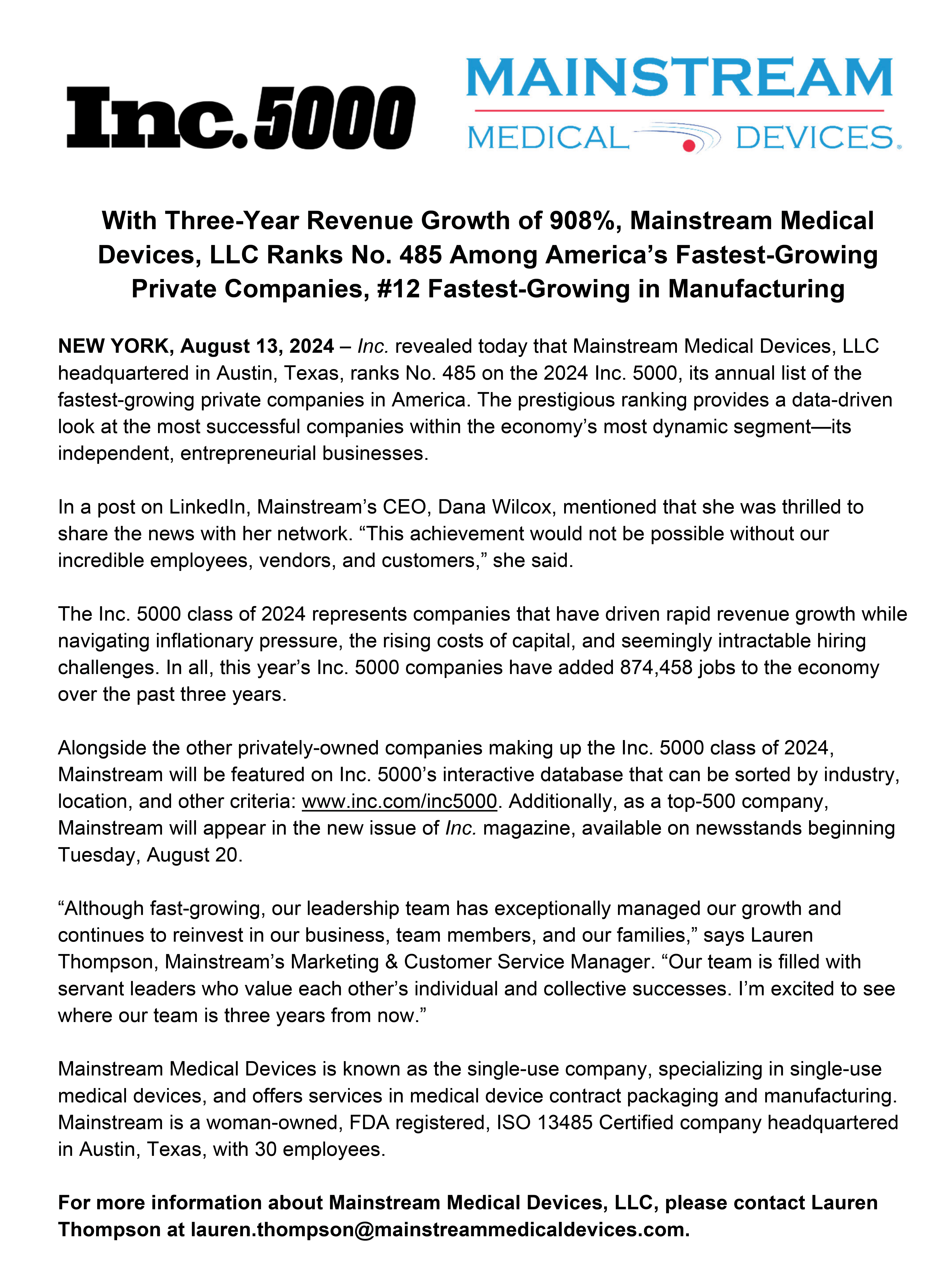 Mainstream Medical Devices, LLC Ranks #485 Among America's Fastest-Growing Private Companies, #12 Fastest-Growing in Manufacturing 169