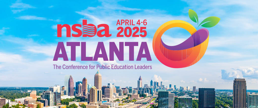 Welcome to 2025 NSBA Annual Conference