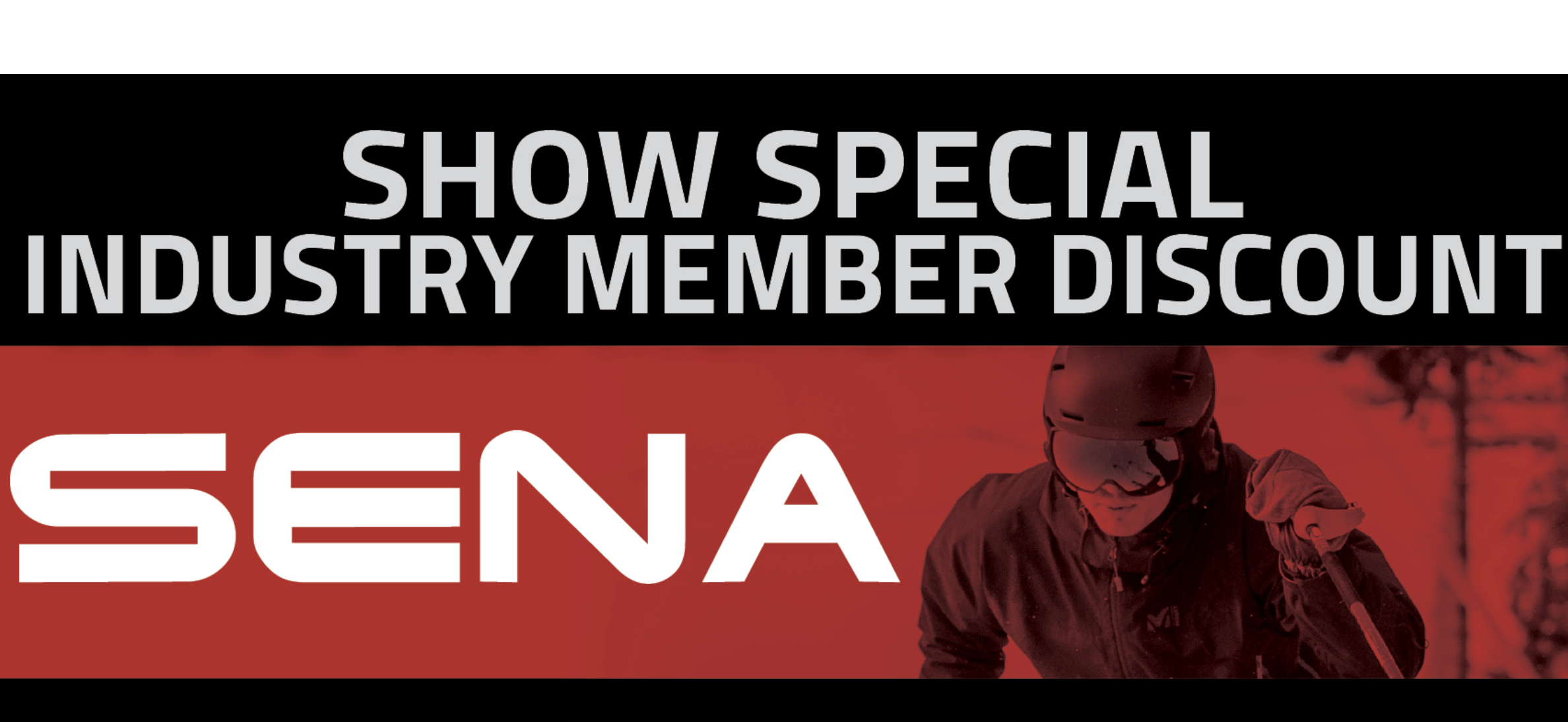 Industry Member Show Special - Save on all Sena Products 31