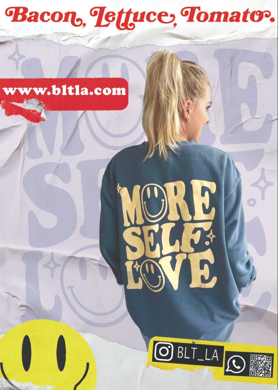 More Self Love Pullover 95