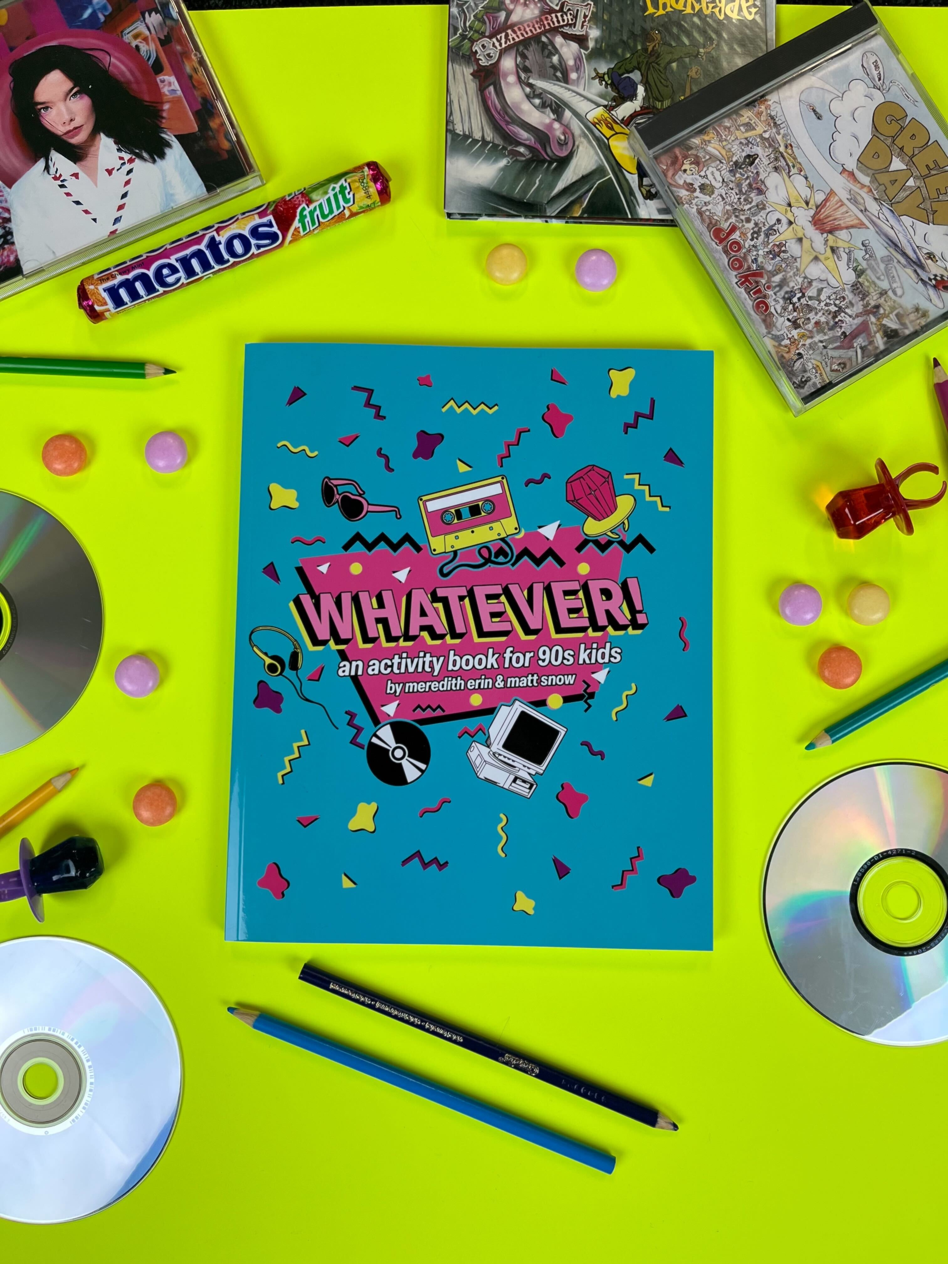 PRE-SALE: WHATEVER! 90s Activity Book 922