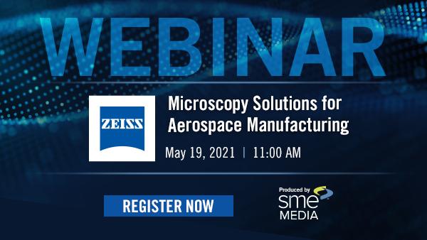 Microscopy Solutions for Aerospace Manufacturing 1040