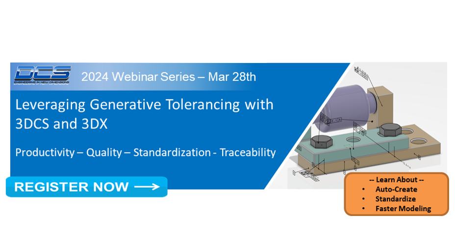 Chapter 069 Oakland-Macomb: Webinar - Leveraging Generative Tolerancing with 3DCS and 3DX 1531