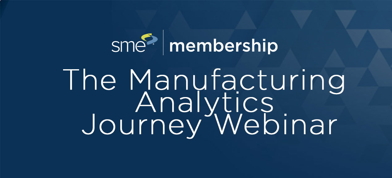 The Manufacturing Analytics Journey Webinar 592