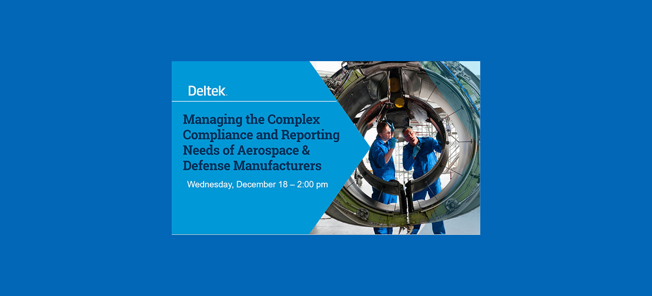 Managing the Complex Compliance and Reporting Needs of Aerospace & Defense Manufacturers 692