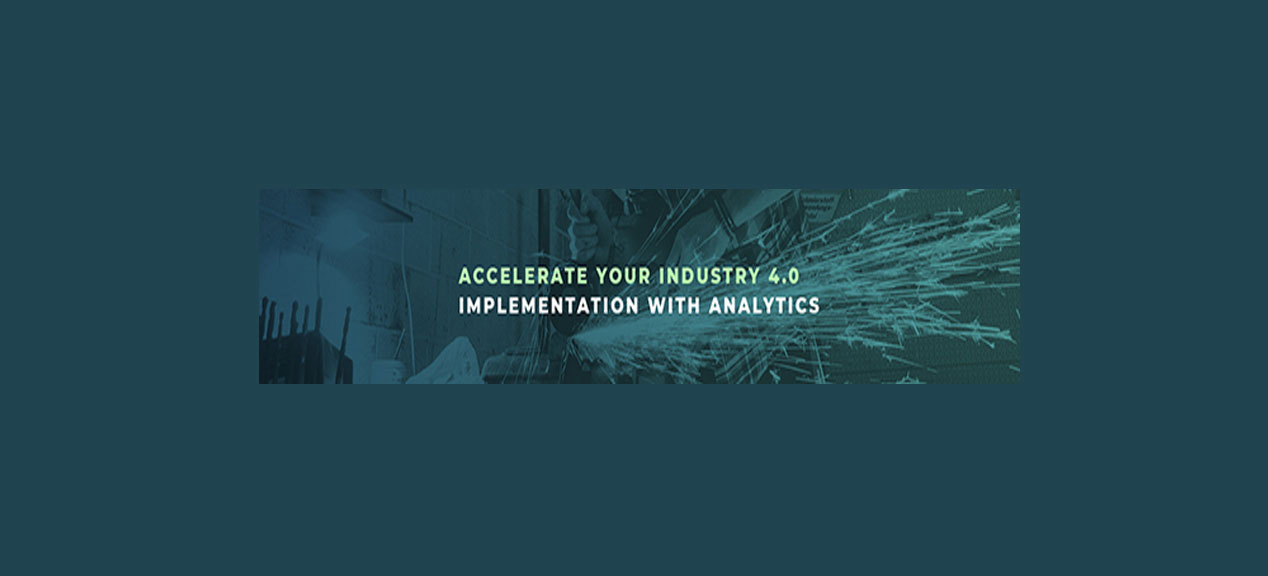 Accelerate your Industry 4.0 Implementation with Analytics 714