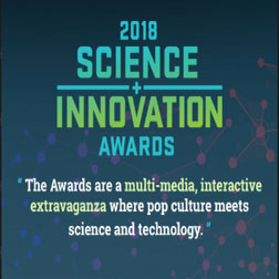 Nominations Needed for 2018 Science + Innovation Awards 99