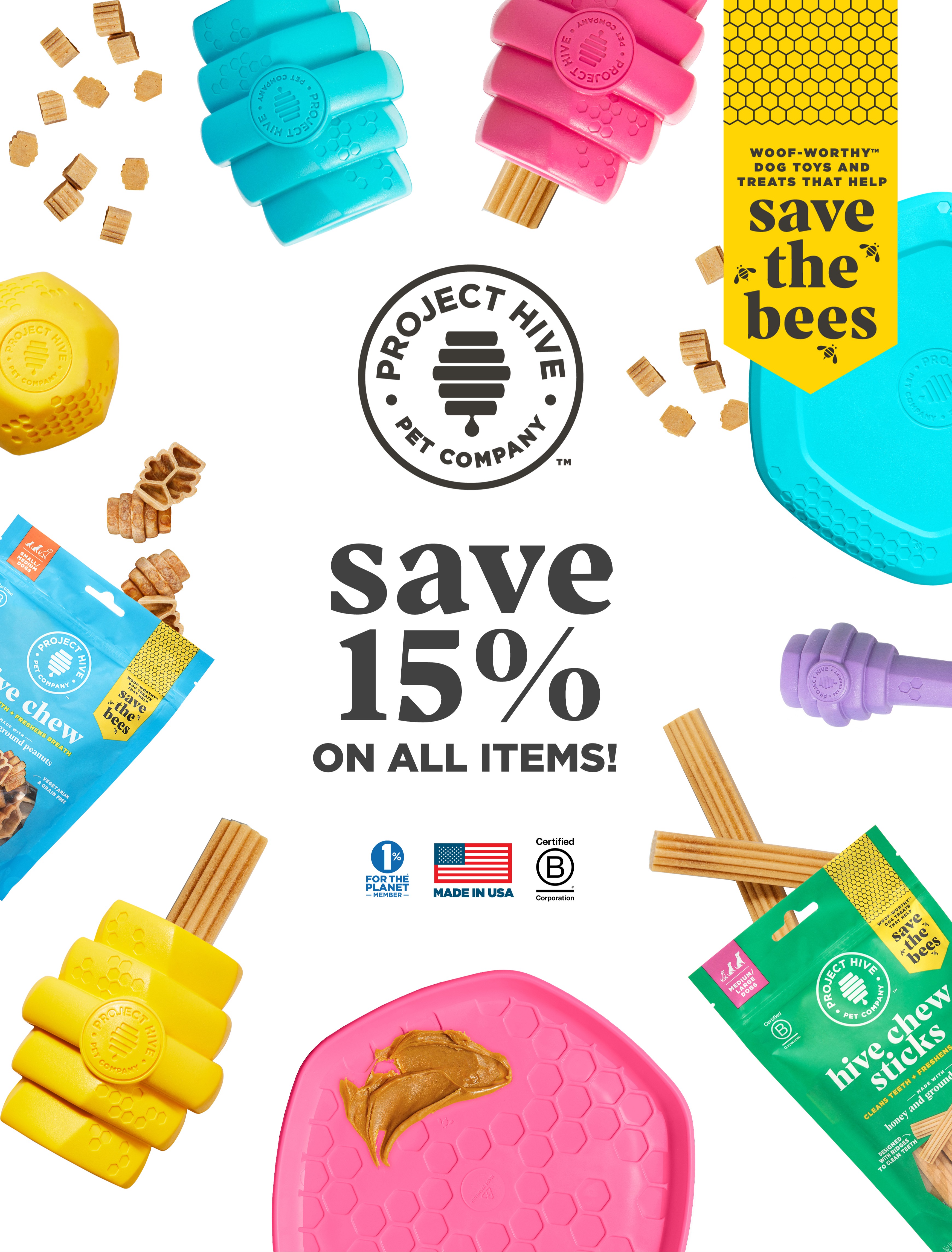 Save 15% on all Project Hive Pet Company Treats & Toys! 899