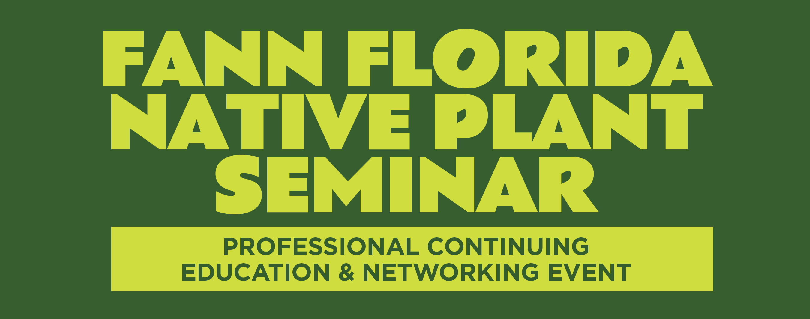 FANN Native Plant Seminar 120