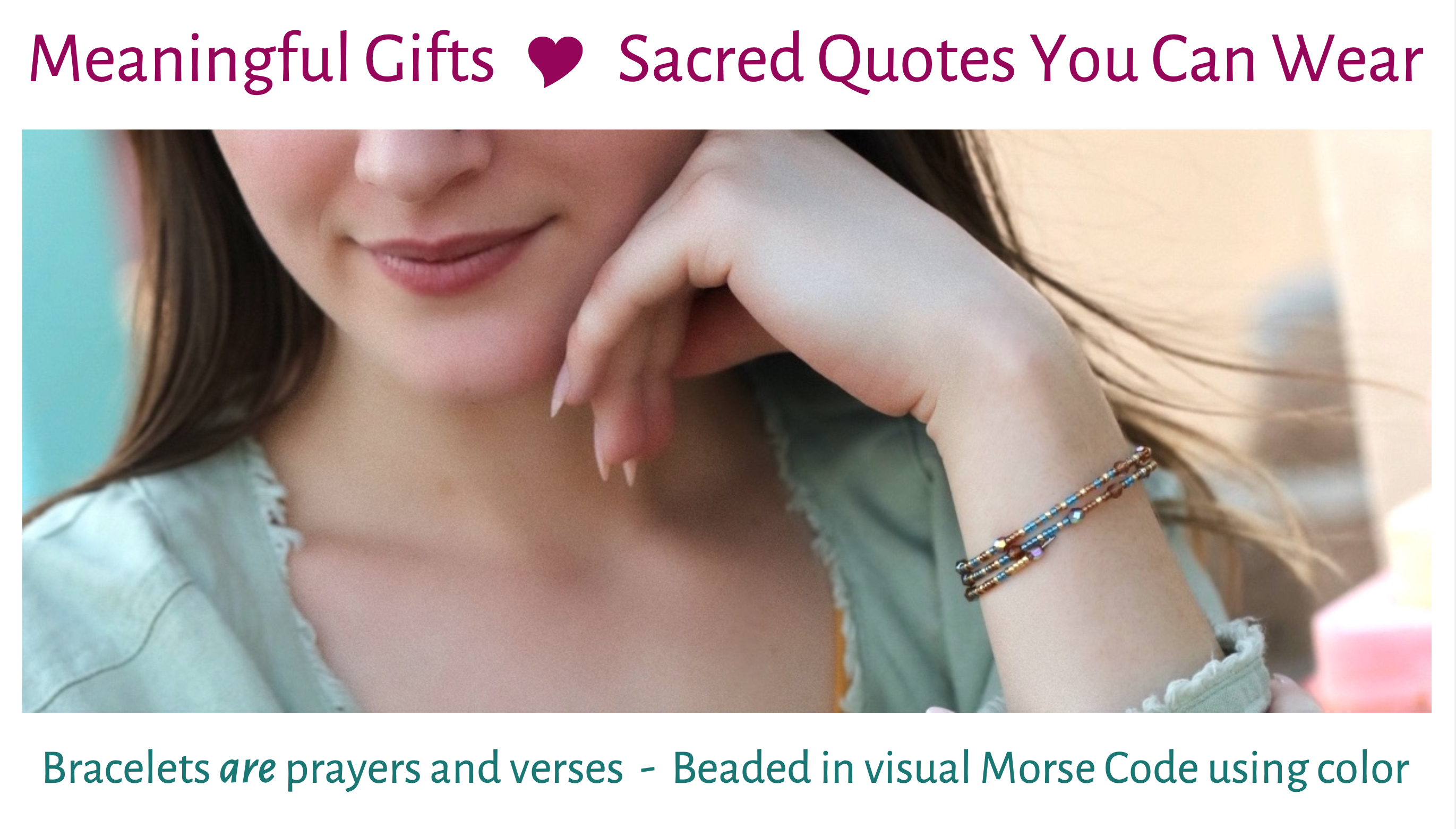 Spiritual Quotes to Wear - Beaded in Morse code 540